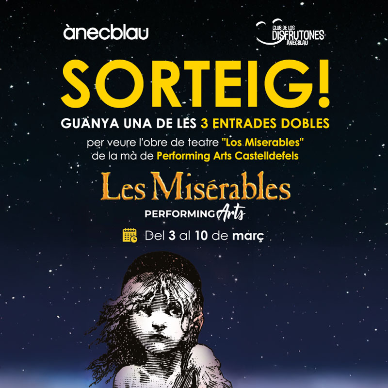 Viu l’emoció de Els Miserables