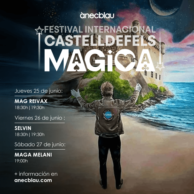¡La magia inunda ànecblau con el Festival Internacional Castelldefels Mágica!