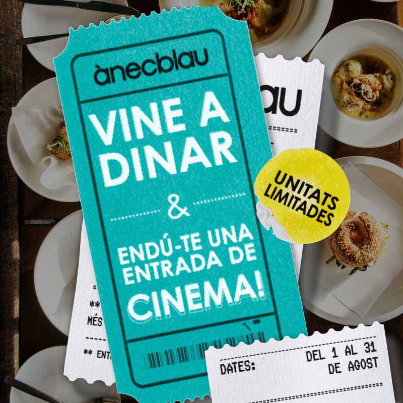 Vine a dinar a Ànecblau i emporta’t una entrada de cinema gratis