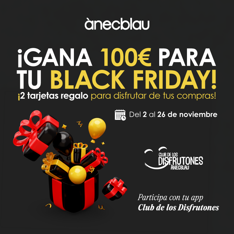 ¡Gana 100 € para tu Black Friday!
